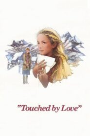 Touched by Love 1980 one on netflix