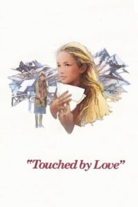 Touched by Love 1980 one on netflix
