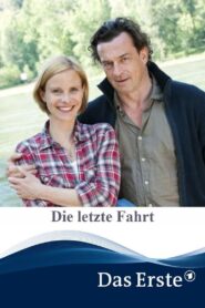 Die letzte Fahrt 2013 one on netflix
