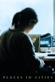 Places in Cities 1998 one on netflix