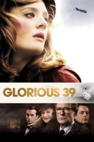 Glorious 39 2009 one on netflix