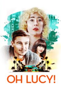 Oh Lucy! 2018 one on netflix