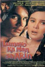 Lumayo Ka Man sa Akin 1992 one on netflix