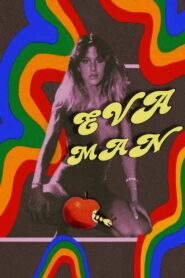 Eva Man 1980 one on netflix