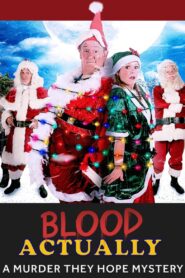 Blood Actually: A Murder, They Hope Mystery 2023 one on netflix