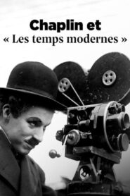 Chaplin et “Les temps modernes”: La voie du silence 2024 one on netflix