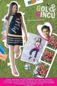 Gol & Gincu 2005 one on netflix