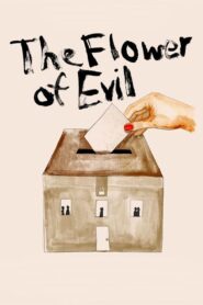 The Flower of Evil 2003 one on netflix
