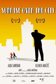 Sunrise Over the City 2012 one on netflix
