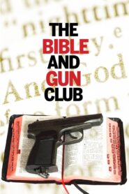 The Bible and Gun Club 1996 one on netflix