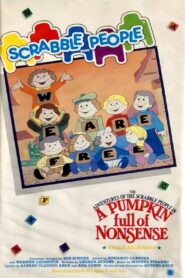 The Adventures of the Scrabble People in a Pumpkin Full of Nonsense 1985 one on netflix