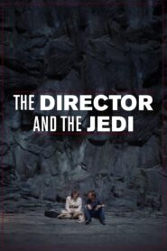 The Director and the Jedi 2018 one on netflix