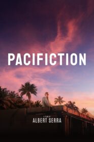Pacifiction 2022 one on netflix