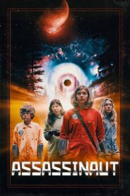 Assassinaut 2019 one on netflix