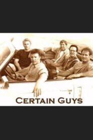 Certain Guys 2000 one on netflix