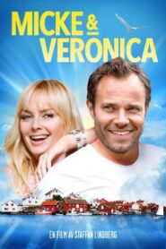 Micke & Veronica 2014 one on netflix