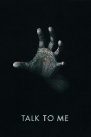 Talk to Me 2023 one on netflix