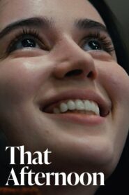 That Afternoon 2023 one on netflix