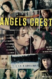 Angels Crest 2011 one on netflix