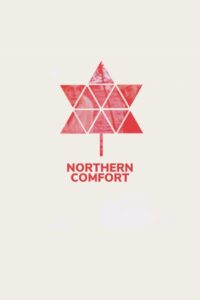 Northern Comfort 2010 one on netflix