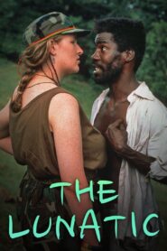 The Lunatic 1991 one on netflix