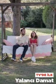 Yalancı Damat 2018 one on netflix