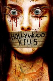 Hollywood Kills 2006 one on netflix