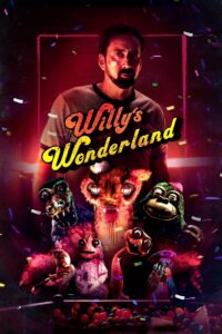 Willy’s Wonderland 2021 one on netflix