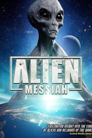 Alien Messiah 2019 one on netflix