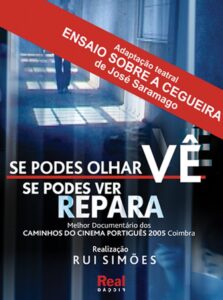 Se Podes Olhar Vê. Se Podes Ver Repara 2004 one on netflix
