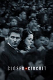 Closed Circuit 2013 one on netflix