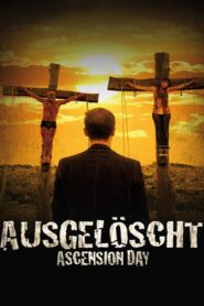 Ascension Day – Ausgelöscht 2014 one on netflix