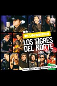 MTV Unplugged: Los Tigres del Norte and Friends 2011 one on netflix