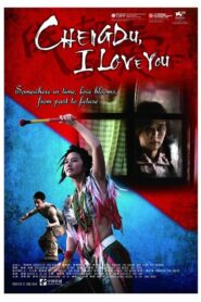 Chengdu, I Love You 2009 one on netflix