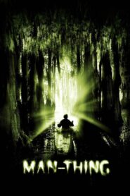 Man-Thing 2005 one on netflix