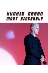 Hughie Green, Most Sincerely 2008 one on netflix