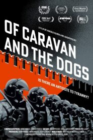 Of Caravan and the Dogs 2024 one on netflix