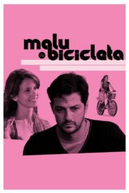 Malu de Bicicleta 2011 one on netflix