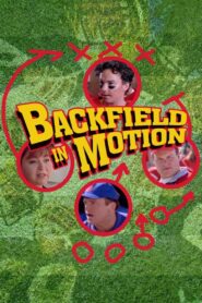 Backfield in Motion 1991 one on netflix