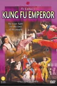 The Kung Fu Emperor 1981 one on netflix