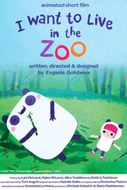 I Want To Live In The Zoo 2017 one on netflix