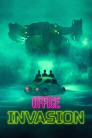 Office Invasion 2022 one on netflix