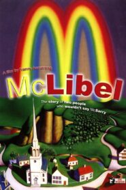 McLibel 2005 one on netflix