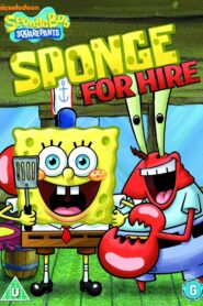 SpongeBob SquarePants: Sponge for Hire 2004 one on netflix
