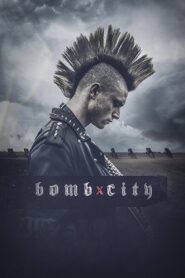 Bomb City 2017 one on netflix