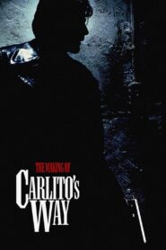 The Making of ‘Carlito’s Way’ 2003 one on netflix