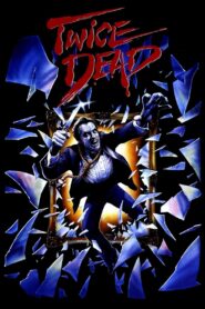 Twice Dead 1988 one on netflix