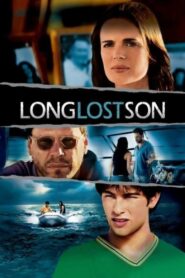 Long Lost Son 2006 one on netflix