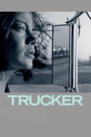 Trucker 2008 one on netflix