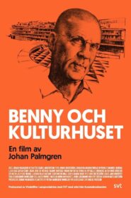 Benny and Stockholm House of Culture 2021 one on netflix